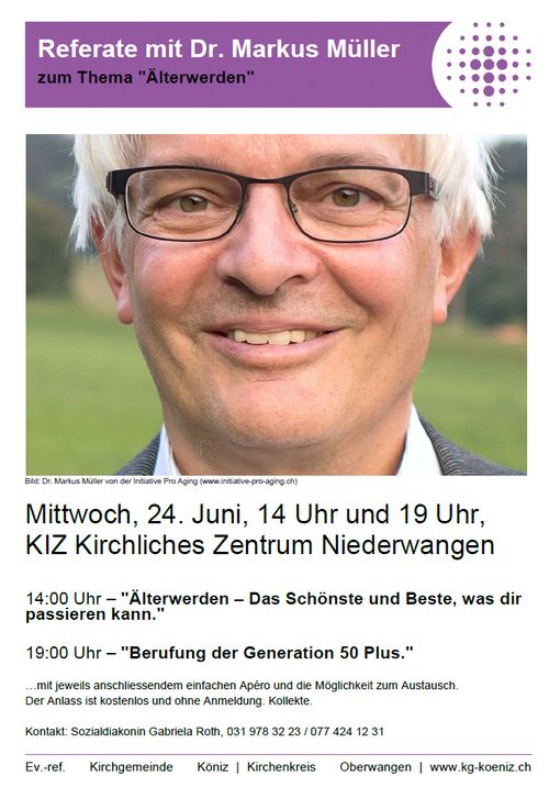 Referate mit Dr. Markus Müller zum Thema "Älterwerden"